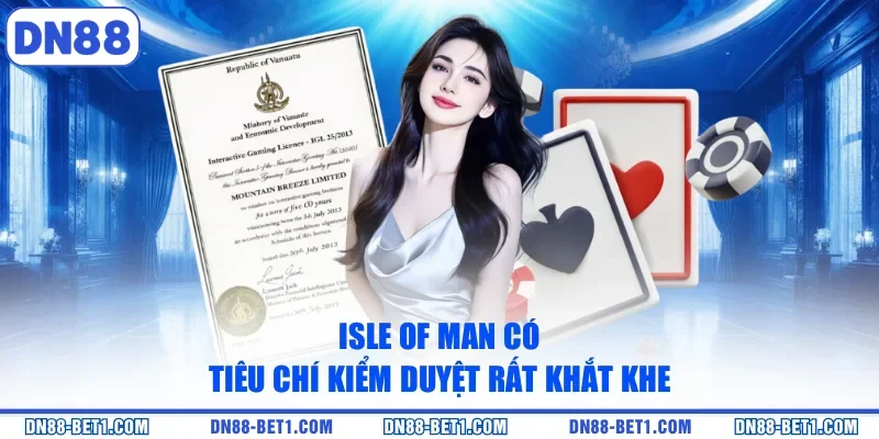 Isle of Man có tiêu chí kiểm duyệt rất khắt khe