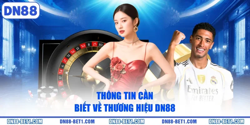 DN88 jojobettv87 Trang Chủ DN88. COM Ko Chặn 08/2026 Tặng Code +87K 2 Thông tin cần biết về thương hiệu DN88